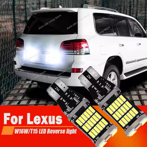 Canbus T15 Reversing Lamps Reverse BackUp LED Bulb 6000K For Lexus IS250 IS350 IS F IS200T LX470 LX5