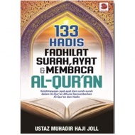 133 Hadis Fadhilat Surah, Ayat & Membaca Al-Qura