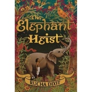 [100% Original Books] - The Elephant Heist by Rucha Dixit (UK edition, hardcover)
