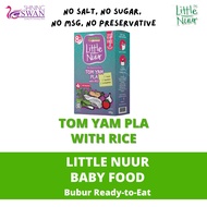 Little Nuur Tom Yam PlaMakanan Bayi Bubur Ready To Eat Eatalian Express Baby food 100g Babyfood Bubu