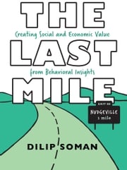 The Last Mile Dilip Soman