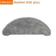 for xiaomi Roidmi eve plus robot vacuum cleaner  mop cloth replacement accessory spare part