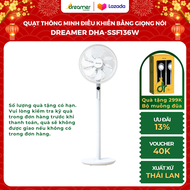 Quạt Thông Minh Dreamer Điều Khiển Bằng Giọng Nói Trực Tiếp Tùy Chỉnh 3 Kích Thước Dreamer DHA-SSF13
