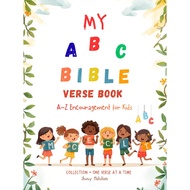 My ABC Bible Verse Book / A - Z with Encouragement for kids