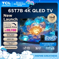 2024 TCL ทีวี 65 นิ้ว QLED 4K Google TV รุ่น 65T7B ระบบปฏิบัติการ Google/Netflix &amp; Youtube &amp; MEMC 60Hz VRR 120Hz ALLM- WiFi, Game Master, Freesync, Dolby Vision &amp; Atmos DTS Virtual X, Onkyo [ผ่อน 0% นาน 10 เดือน]
