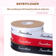 Sweet Love Ha Trang silk ribbon, 1m 2.5cm single bow ribbon to tie flowers and gift bouquets