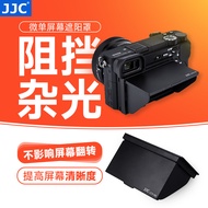 JJC Camera Screen Sunshade LCD LCD Screen Hood Suitable for Sony A6500 A6000 A6300 A6400 A6100 A6600