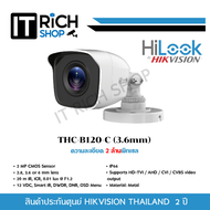 HiLook กล้องวงจรปิด 1080P THC-B120-C (3.6MM) 20m IR, 4 ระบบ : HDTVI, HDCVI, AHD, ANALOG