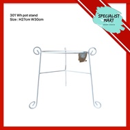 301WH POT STAND /METAL STAND H-27CM W-30CM