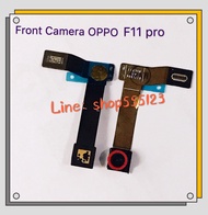 กล้องหน้า ( Front Camera ) OPPO F11 Pro