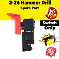 Replacement  Spare Part Hammer Drill 2-26 Switch