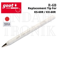 GOOT R-6B Soldering Replacement Tip for KS-60R - Japan