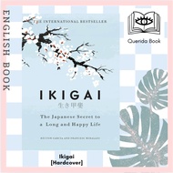 [Querida] English Books Ikigai: The Japanese Secret to a Long and Happy Life