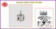 GLASS HOLE SAW 45 MM (1927)