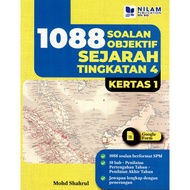 1088 SOALAN OBJEKTIF SEJARAH TG 1,2,3,4 &5