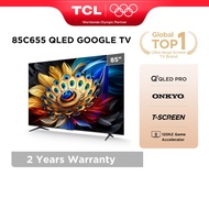 TCL 85" QLED PRO Google TV with ONKYO, 120hz Game Accelerator, T-Screen, Dolby Atmos, Eye Care 85C65