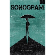 SONOGRAM BY SYAFIQ AIZAT (BUKU FIXI)