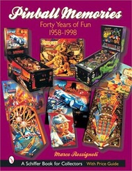 30705.Pinball Memories—Forty Years of Fun 1958-1998