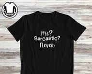 Me Sarcastic Never Funny T Shirt Funny Shirt Sarcastic Tshirt Sarcasm Shirt Funny Shirt For Her Funn