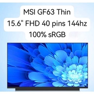 MSI GF63 Thin 15.6" FHD 40 pins 144hz 100% sRGB LCD Screen Replacement