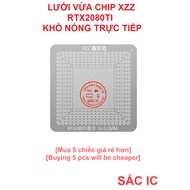 [LUOI][6] XZZ CHINAFIX GTX2080TI 2080 chip medium grid