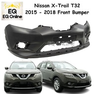 Nissan X-Trail Xtrail X Trail T32 2015 - 2018 Front Bumper Malaysia (BUMPER DEPAN) 2014 2016 2017