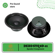DEXO SYQ8D01 8 Inch Speaker DEXO SYQ8D01 8 IN Speaker/ Component Speaker/