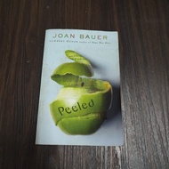 Joan Bauer: Peeled