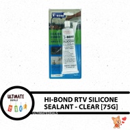 Hi Bond Silicone RTV Sealant - Clear (Weatherproof, Waterproof, 100% Silicone Rubber)