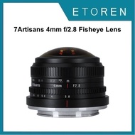 7Artisans 4mm f/2.8 Fisheye Lens