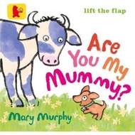 Are You My Mummy? by Mary Murphy (UK edition, paperback)