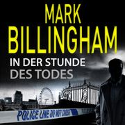 In der Stunde des Todes Mark Billingham