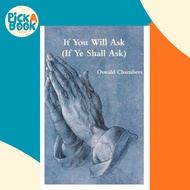[100% Original Books] - If You Will Ask (If Ye Shall Ask) by Oswald Chambers (paperback)