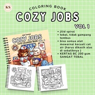 COZY JOBS VOL 1 Comfy Coloring Book Activity For Kids Adults Coloring Book For Teenagers and Adults 
