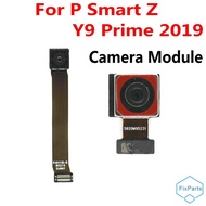 Original For Huawei P Smart Z / Y9 Prime 2019/Y9s Front camera rear camera Main Frontal Facing Camer