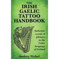 The Irish Gaelic Tattoo Handbook - Paperback - English - 9780995099883