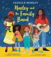 Marley and the Family Band  Cedella Marley