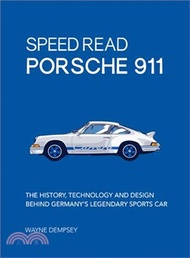 3761.Porsche 911 ― The History, Technology and Design Behind Germany's Legendary Sports Car