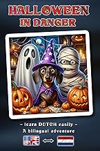 HALLOWEEN IN DANGER – A bilingual adventure story for young and old | The easy way to learn Dutch an