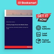 A Daring Voyage Across The Atlantic Ocean - Paperback - English - 9783337037925