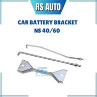 Car Battery Bracket NS40 N60 Wira Mount Stand Holder Pemegang Bateri Ready stock (1set)