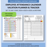 Hourly Staff Employee Attendance Any Year Calendar Vacation Leave Planner and Tracker Automated Atte