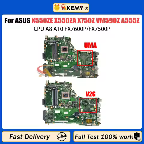 AKEMY X550ZE Laptop Motherboard For ASUS X550ZA X550Z X750Z K550Z VM590Z A555Z X750DP Mainboard A8 A