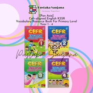 [Saujana} CEFR Aligned English Vocabulary Resource Book For Primary Level 2021