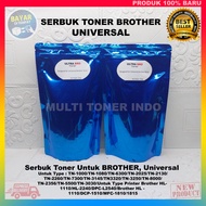 Serbuk Toner Brother UNIVERSAL Untuk Printer Brother HL-B2080DW/DCP-B7535DW/MFC-B7715DW/TN-1000/TN-1