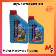 <KOYA> P-604 SUPER 2T 2 STROKE ENGINE OIL - 1000ML CHEAPEST TERMURAH BUATAN MALAYSIA