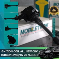 IGNITION COIL SPARK PLUG COIL ALL NEW CRV TURBO / CIVIC '16-20 / ACCORD MOBILETRON 30520-59B-013
