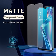 Matte Frosted Tempered Glass For OPPO F11 F7 F9 A3s A5 A5s A7 A9 A12 A15 A15s A16 A17 A17k A18 A31 A32 A33 A38 A52 A53 A54 A55 A57 A58 A74 A76 A77 A78 A91 A92 A93 A94 A95 A96 A98 Reno 2 2F 3 4 4Z 4F 5 5F 6 7 7Z 8 8Z 8T Screen Protector