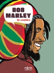 Bob Marley in Comics! Sophie Blitman