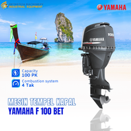 Mesin Tempel / Outboard Yamaha F100BETX 4 Tak 100PK